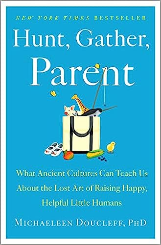 Hunt, Gather, Parent